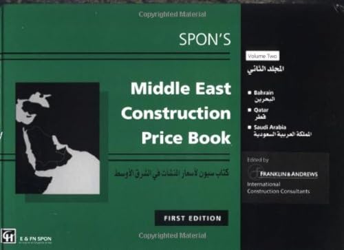 Spon's Middle East Construction Price Book: Bahrain Qatar Saudi Arabia
