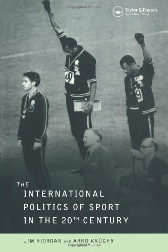 The International Politics of Sport in the Twentieth Century