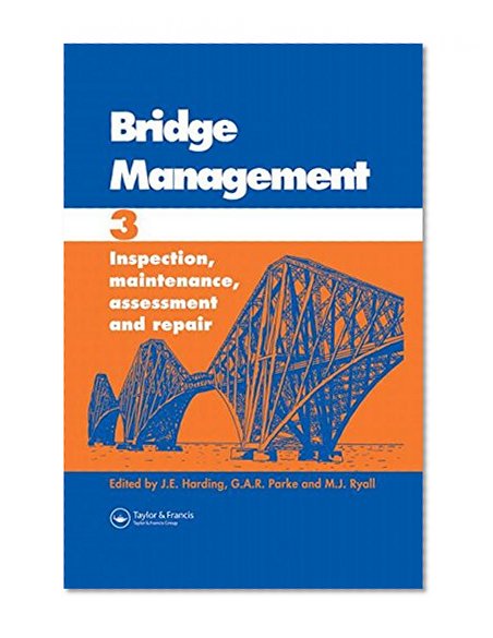 Bridge Management: Proceedings of the Third International Conference