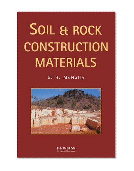 Soil and Rock Construction Materials