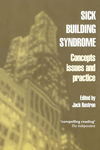 Sick Building Syndrome: Concepts, Issues and Practice