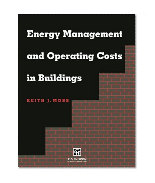 Energy Management and Operating Costs in Buildings