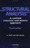 Structural Analysis: A Unified Classical and Matrix Approach
