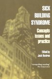 Sick Building Syndrome: Concepts, Issues and Practice