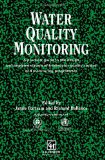 Water Quality Monitoring: A practical guide to the design and implementation of freshwater quality studies and monitoring programmes