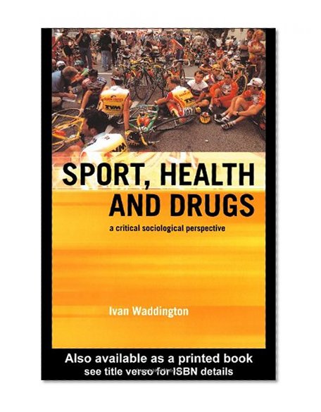 An Introduction to Drugs in Sport: Addicted to Winning?