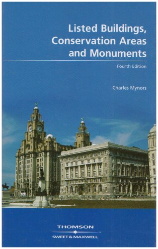 Listed Buildings, Conservation Areas and Monuments