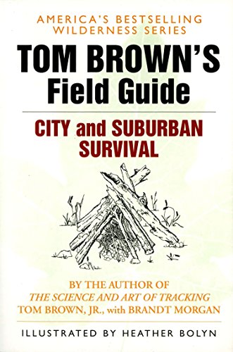 Book Cover Tom Brown's Field Guide to City and Suburban Survival