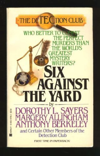 Six Against The Yard (Detection Club)