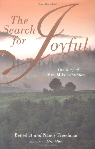 Book Cover The Search for Joyful (The Story of Mrs. Mike Continues)