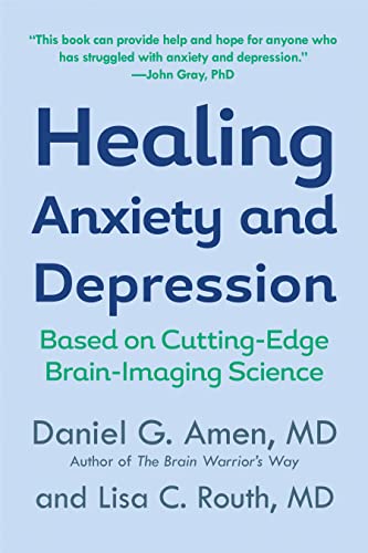 Book Cover Healing Anxiety and Depression: Based on Cutting-Edge Brain Imaging Science