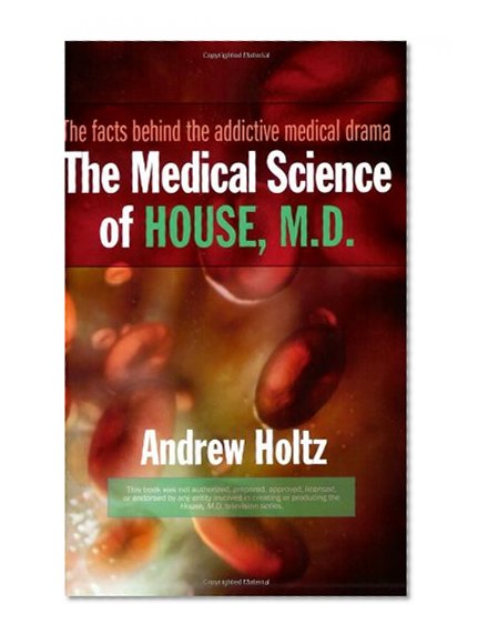 The Medical Science of House, M.D.