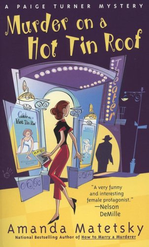 Murder on a Hot Tin Roof (Paige Turner Mystery)