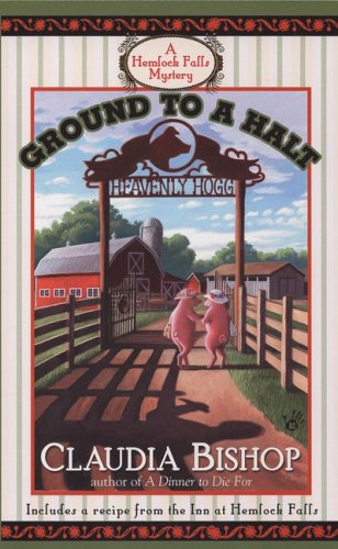 Ground to a Halt (Hemlock Falls Mystery)