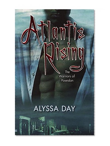 Atlantis Rising (Warriors of Poseidon, Book 1)