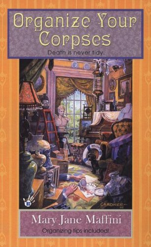 Organize Your Corpses (A Charlotte Adams Mystery)