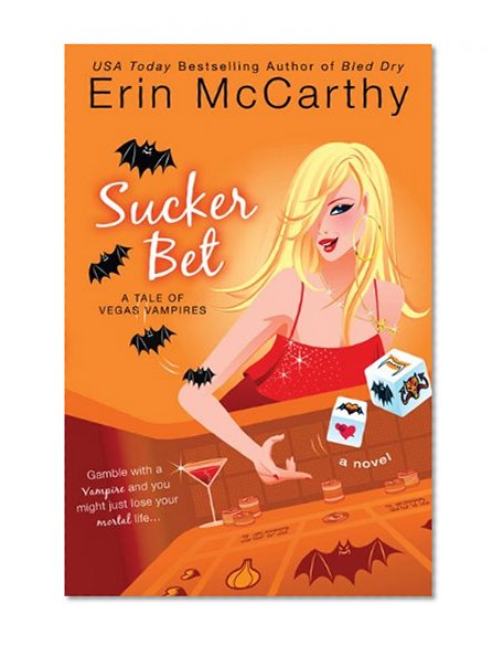 Sucker Bet ( Vegas Vampires, Book 4)