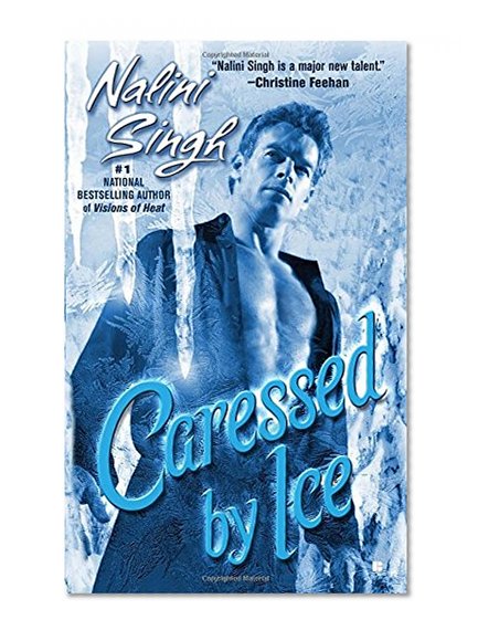 Caressed By Ice (Psy-Changelings, Book 3)