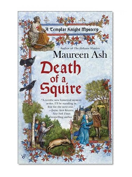 Death of a Squire (Templar Knight Mysteries, No. 2)