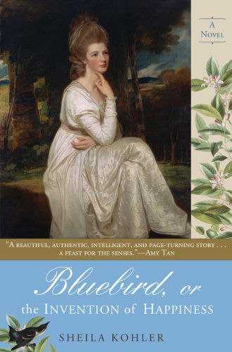 Bluebird, or The Invention of Happiness