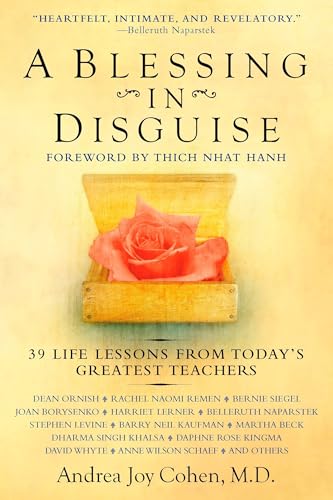 A Blessing in Disguise: 39 Life Lessons from Today's Greatest Teachers
