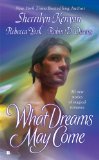 What Dreams May Come (Berkley Sensation)
