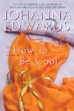 How To Be Cool