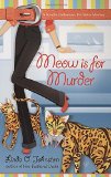 Meow is for Murder (Kendra Ballantyne, Petsitter Mysteries, No. 4)