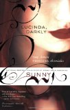 Lucinda, Darkly: The Demon Princess Chronicles