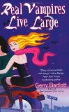 Real Vampires Live Large (Glory St. Claire, Book 2)