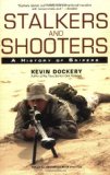Stalkers and Shooters: A History of Snipers