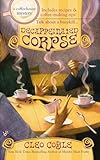 Decaffeinated Corpse (Coffeehouse Mysteries, No. 5)