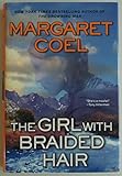 The Girl With Braided Hair (A Wind River Reservation Myste)