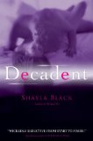 Decadent (A Wicked Lovers Novel)