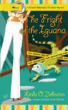 The Fright of the Iguana (Kendra Ballantyne)