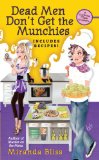 Dead Men Don't Get the Munchies (A Cooking Class Mystery)