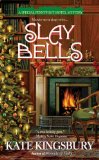 Slay Bells (A Special Pennyfoot Hotel Myst)