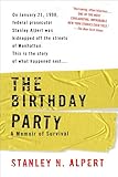The Birthday Party: A Memoir of Survival