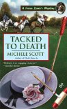 Tacked to Death (Horse Lover's Mysteries, Book 3)
