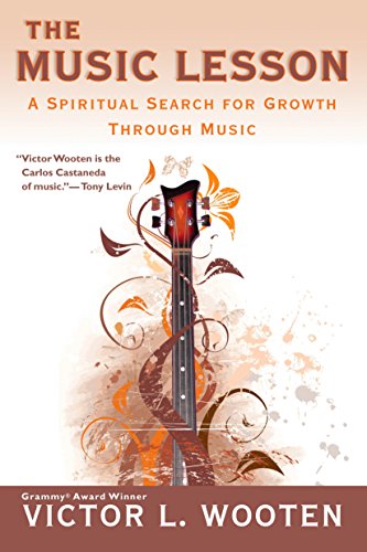 Book Cover The Music Lesson: A Spiritual Search for Growth Through Music