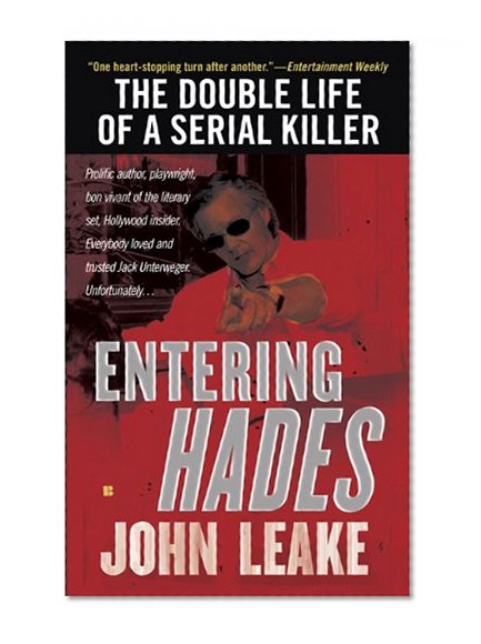 Entering Hades: The Double Life of a Serial Killer