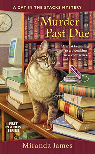 Book Cover Murder Past Due (Cat in the Stacks Mystery)