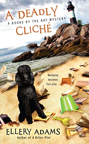 Book Cover A Deadly Cliche (A Books by the Bay Mystery)