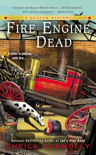 Fire Engine Dead (A Museum Mystery)