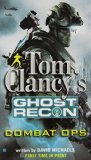 Combat Ops (Tom Clancy's Ghost Recon, Book 2)