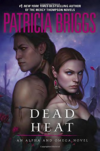 Book Cover Dead Heat: An Alpha and Omega Novel