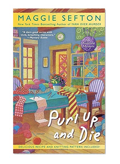 Book Cover Purl Up and Die (A Knitting Mystery)