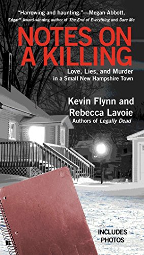 Book Cover Notes on a Killing: Love, Lies, and Murder in a Small New Hampshire Town