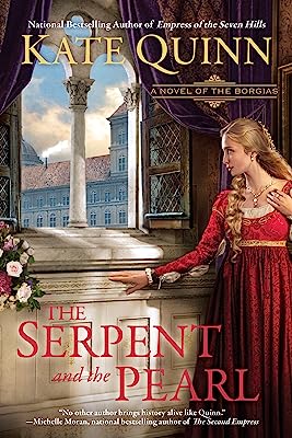 Book Cover The Serpent and the Pearl (A Novel of the Borgias)