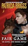 Fair Game (Alpha and Omega)
